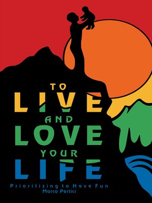 cover image of To Live and Love Your Life